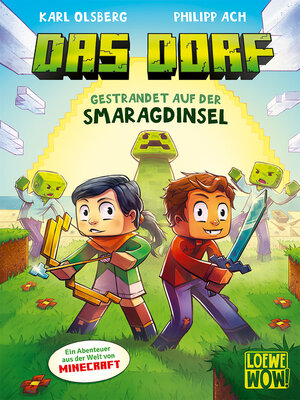 cover image of Das Dorf (Band 1)--Gestrandet auf der Smaragdinsel